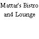 Mattar's Bistro and Lounge
