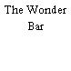 The Wonder Bar