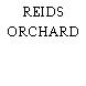 REIDS ORCHARD