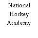 National Hockey Academy