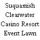 Suquamish Clearwater Casino Resort Event Lawn