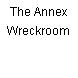 The Annex Wreckroom