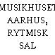 MUSIKHUSET AARHUS, RYTMISK SAL