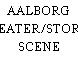 AALBORG TEATER/STORE SCENE