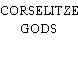 CORSELITZE GODS