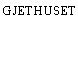 GJETHUSET