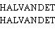 HALVANDET
