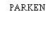 PARKEN