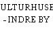 KULTURHUSET - INDRE BY