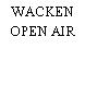 WACKEN OPEN AIR