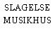 SLAGELSE MUSIKHUS