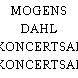 MOGENS DAHL KONCERTSAL