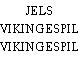 JELS VIKINGESPIL