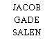 JACOB GADE SALEN