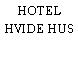 HOTEL HVIDE HUS
