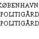 KØBENHAVNS POLITIGÅRD
