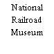 National Railroad Museum