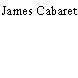 James Cabaret