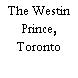 The Westin Prince, Toronto
