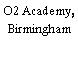 O2 Academy, Birmingham