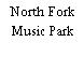 North Fork Music Park