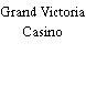 Grand Victoria Casino