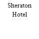 Sheraton Hotel