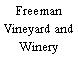 Freeman Vineyard and Winery