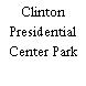 Clinton Presidential Center Park