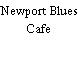 Newport Blues Cafe