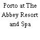 Porto at The Abbey Resort and Spa