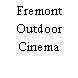 Fremont Outdoor Cinema