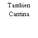 Tambien Cantina