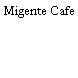 Migente Cafe