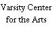 Varsity Center for the Arts