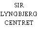 SIR LYNGBJERG CENTRET