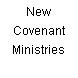 New Covenant Ministries