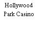 Hollywood Park Casino