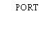 PORT