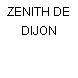 ZENITH DE DIJON