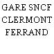 GARE SNCF CLERMONT FERRAND