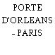 PORTE D'ORLEANS - PARIS