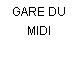 GARE DU MIDI