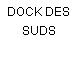 DOCK DES SUDS