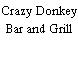 Crazy Donkey Bar and Grill