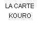 LA CARTE KOURO