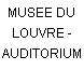 MUSEE DU LOUVRE - AUDITORIUM