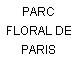 PARC FLORAL DE PARIS