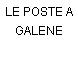 LE POSTE A GALENE