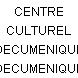 CENTRE CULTUREL OECUMENIQUE